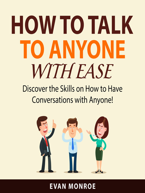 Title details for How to Talk to Anyone With Ease by Evan Monroe - Available